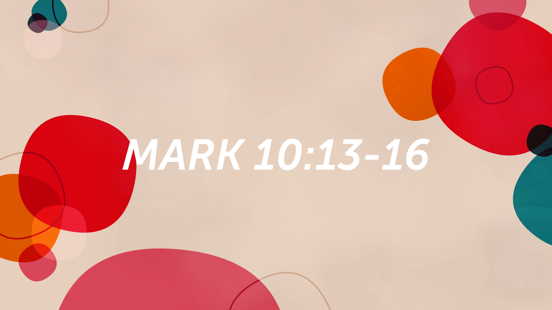 Mark 10 13 16 Faithlife Sermons mark-10-13-16-faithlife-sermons
