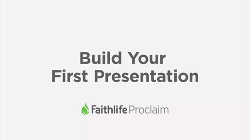 Build Your First Presentation