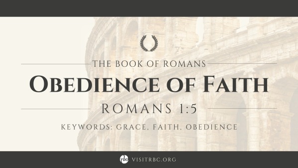 Obedience of Faith - Logos Sermons