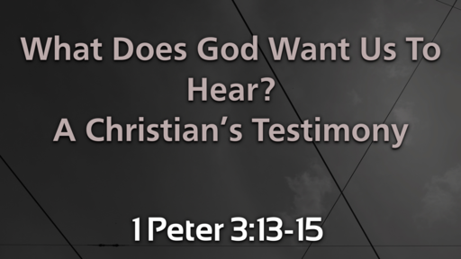 What Does God Want Us To Hear? - Part 4