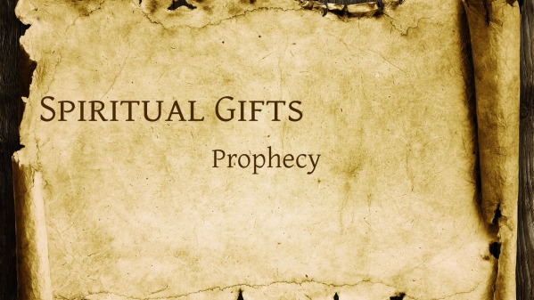 spiritual-gifts-prophecy-faithlife-sermons