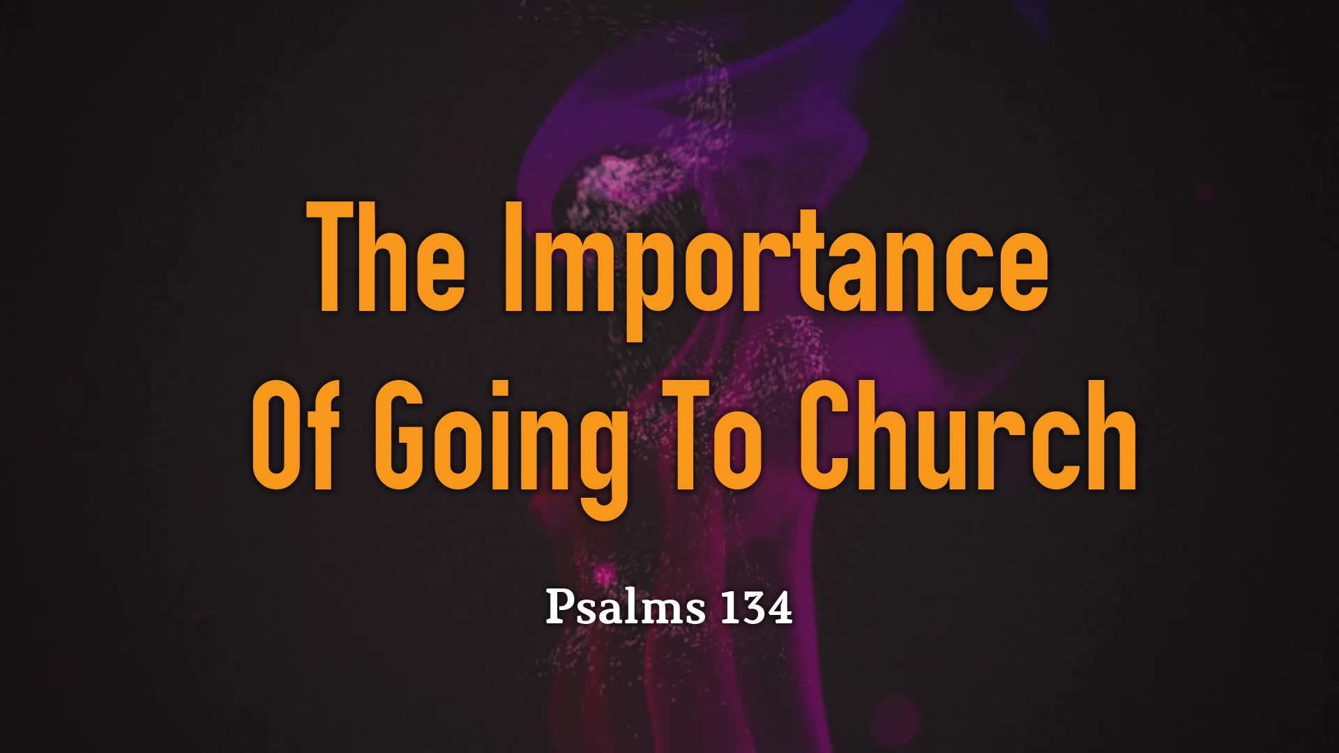 the-importance-of-going-to-church-faithlife-sermons