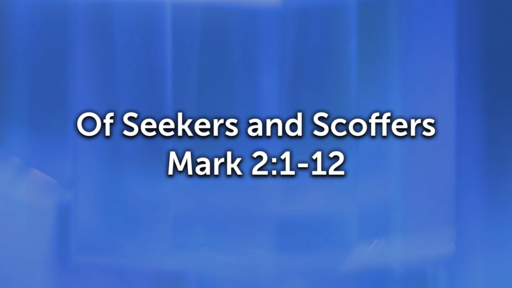 Of Seekers and Scoffers
