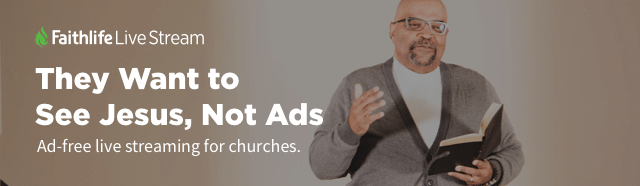 clickable image reading "They Want to See Jesus, Not Ads": Ad-free live streaming for churches