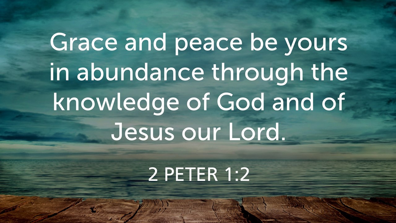 sermons on 2 peter 1 1-11