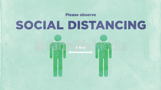 Please Observe Social Distancing