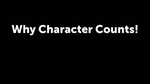 Why Character Counts!
