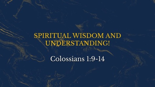 Spiritual Wisdom and Understanding!