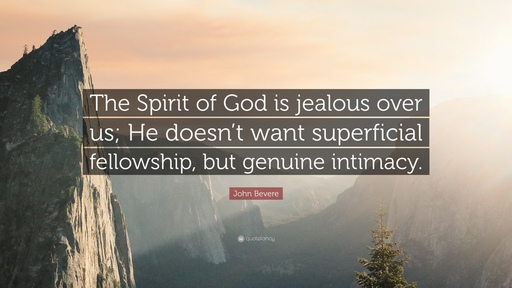 God is Jealous for Us - Turning Our Back On Our Idols
