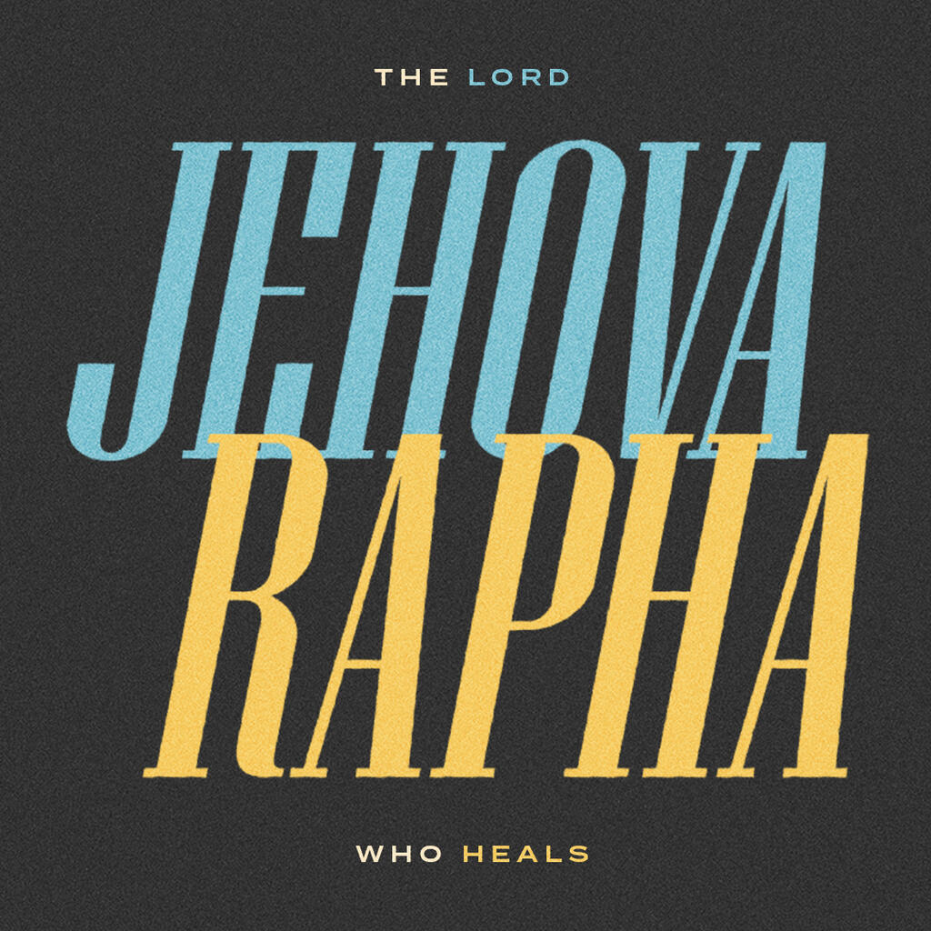 Jehova Rapha Graphics for the Church Logos Sermons