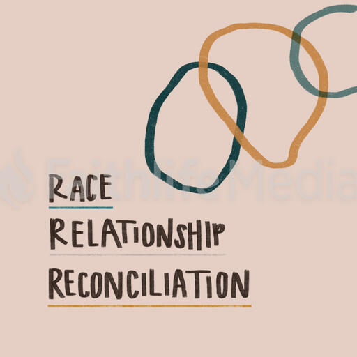 Race Relationship Reconciliation
