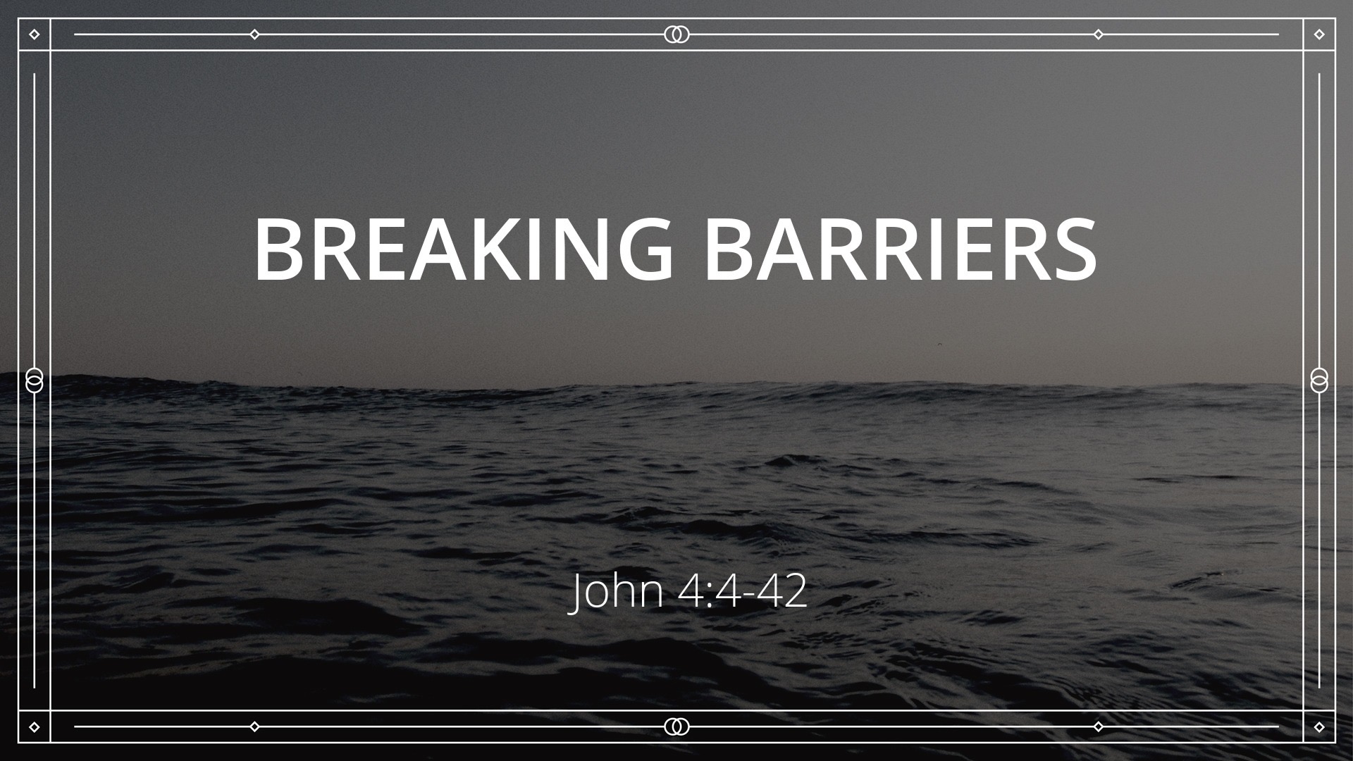 breaking-barriers-faithlife-sermons