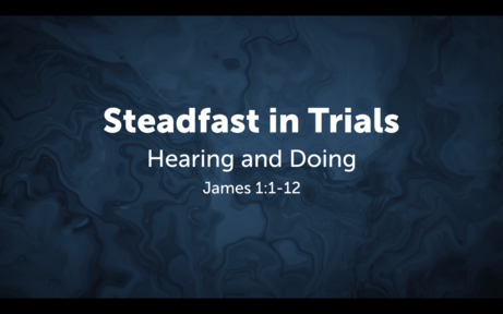 Steadfast in Trials