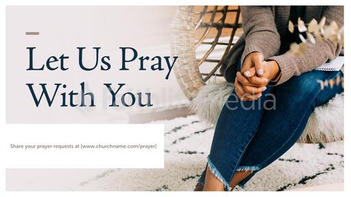 Let Us Pray With You