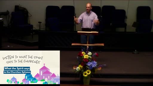 Dr. Karner-What the Spirit says to the Churches: Ephesus Dr. Karner-What the Spirit says to the Churches: Ephesus