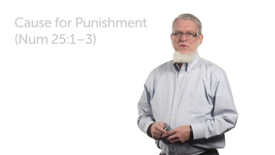 National Apostasy and Divine Punishment—Part 1 (Num 25:1–3)