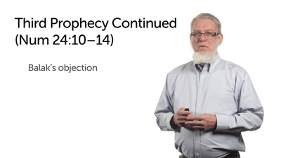 Balaam’s Blessings without Sorcery—Part 2 (Num 24:10–19)