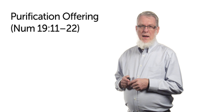 Water of Purification—Part 2 (Num 19:11–22)