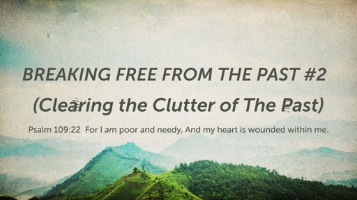 Clearing the Clutter of the Past