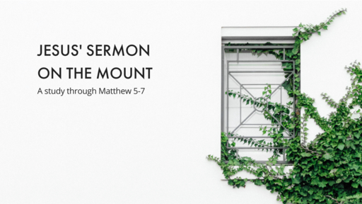 Sermon on the Mount: Living Simply for Kingdom Gain
