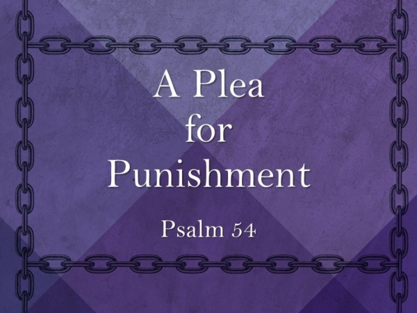 psalm-54-a-plea-for-punishment-faithlife-sermons