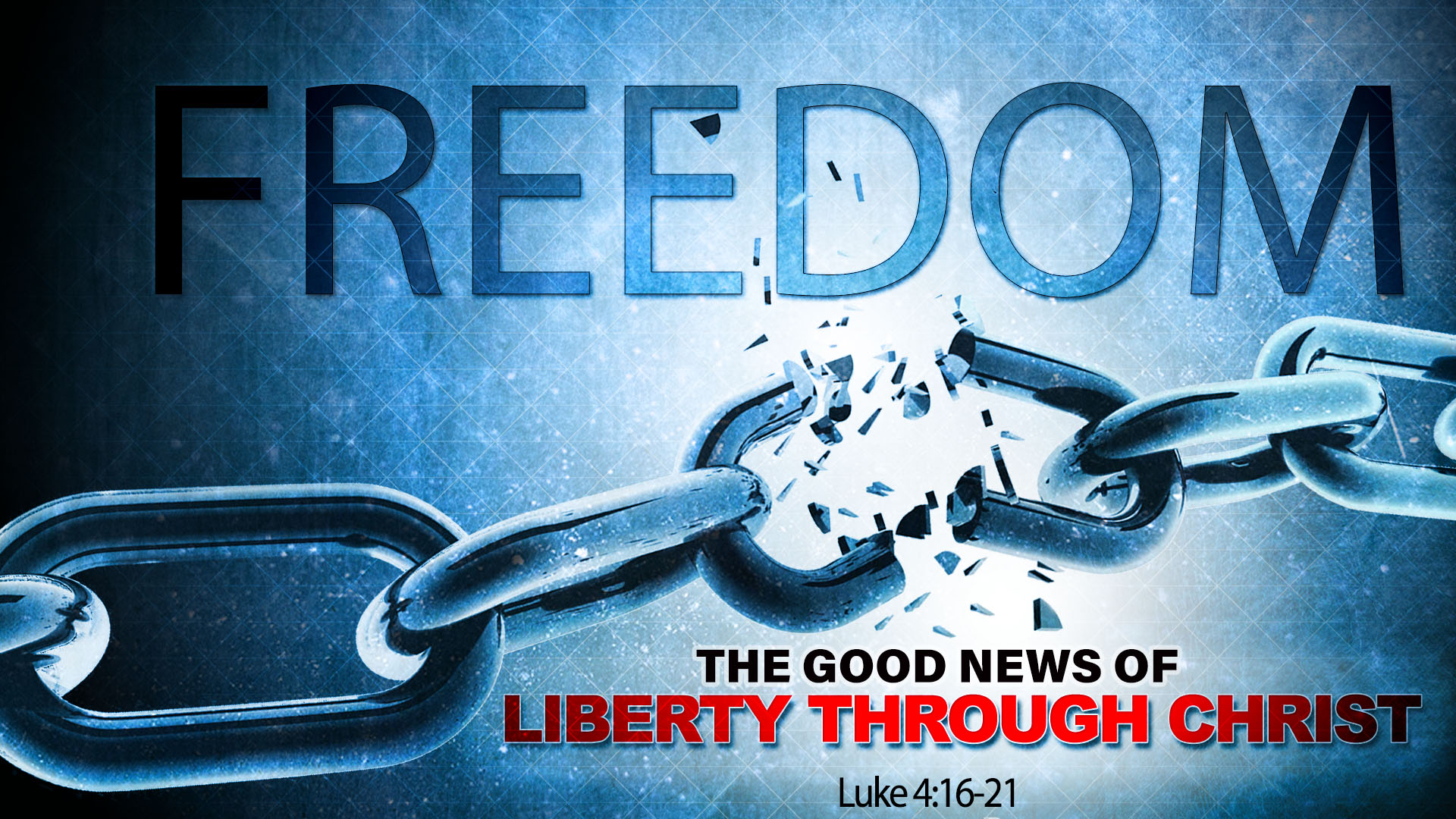 Freedom The Good News Of Liberty Through Christ Faithlife Sermons 8426