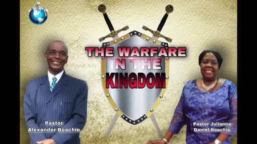 The Warfare In The Kingdom 14-06-2020