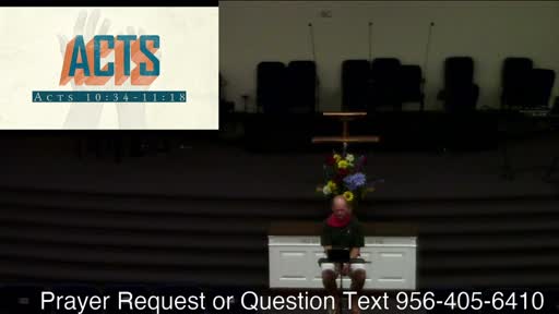 Acts 10:34-11:18 Wednesday Night Bible Study Acts 10:34-11:18 Wednesday Night Bible Study