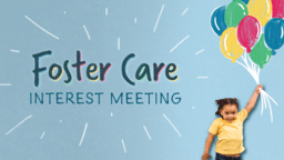 Foster Care Interest Meeting  PowerPoint image 1