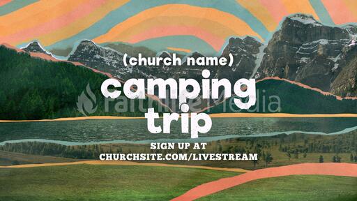 Church Name Camping Trip