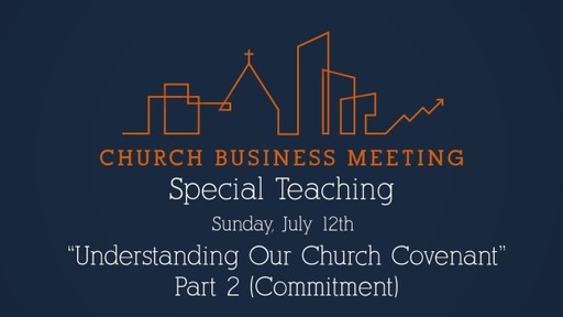 Church Covenant: Commitment