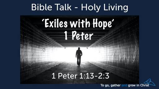HTD - 2020-07-19 - 1 Peter 1:13-2:3 - Holy Living