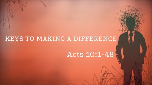 Keys to Making a Difference