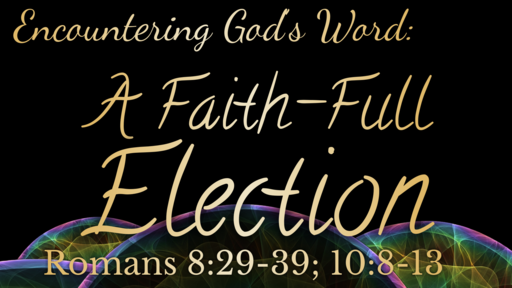 A Faith-full Election