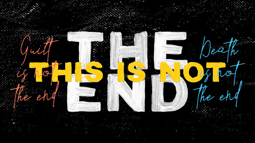 This Is Not The End