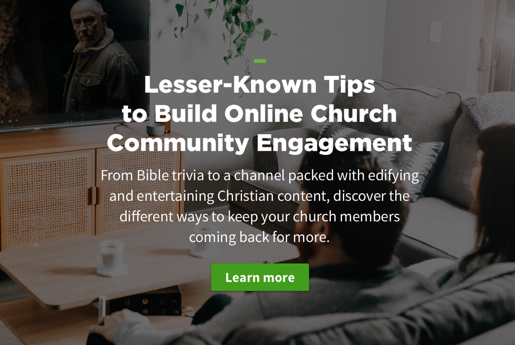 Lesser-Known Tips to Build Online Church Community Engagement. From Bibla trivia to a channel apcked with edifying and entertaining Christian content, discover different ways to keep your church members coming back for more.