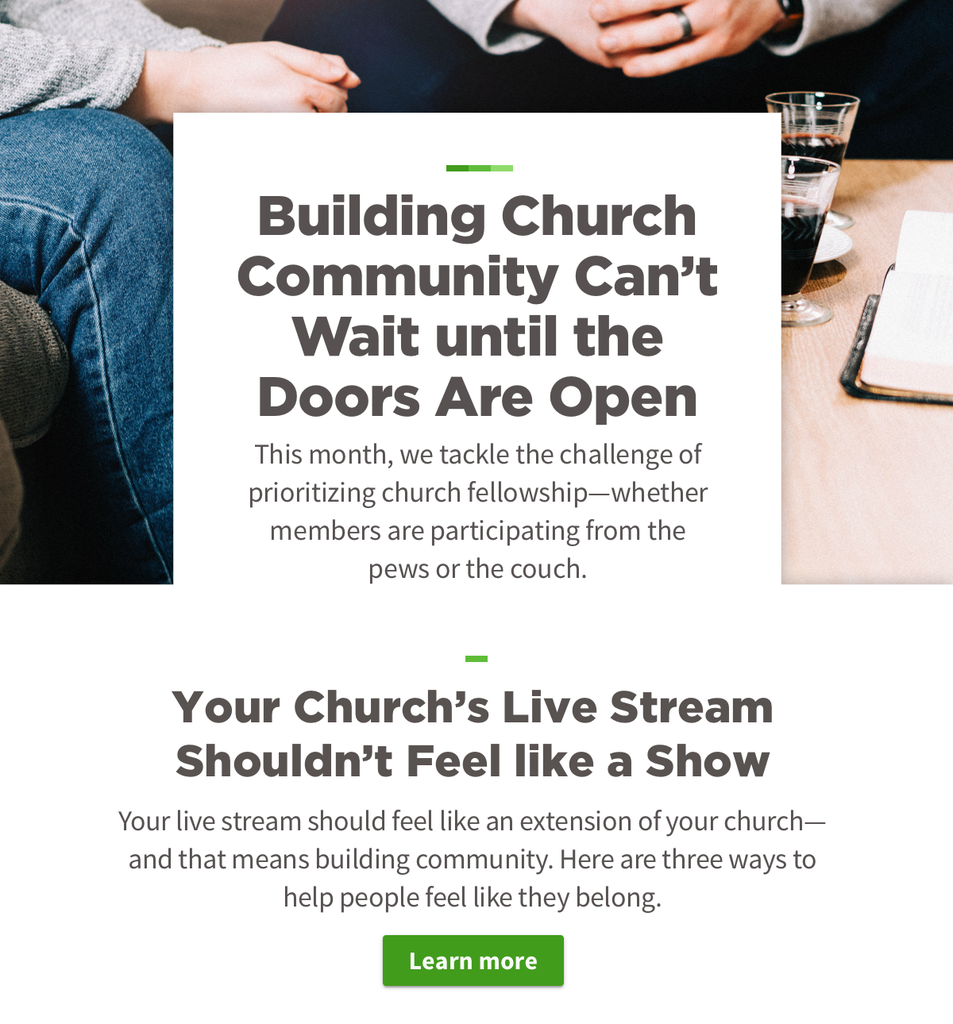 Building Church Community Can't Wait until the Doors Are Open. This month, we tackle the challenge of prioritizing church fellowship--whether members are participating from the pews or the couch.