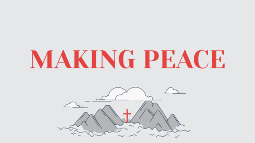 "Making Peace" (1of1)