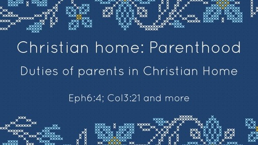 Christian home: Parenthood