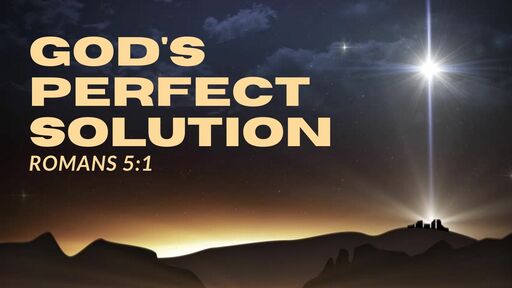 God's Perfect Solution