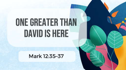 One Greater Than David Is Here