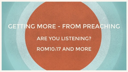 Getting more - From preaching
