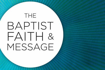 Baptist Faith and Message 2000 The Scriptures