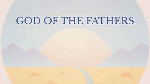 God of the fathers