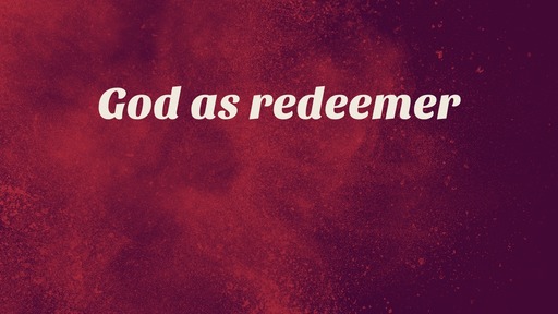 God as redeemer