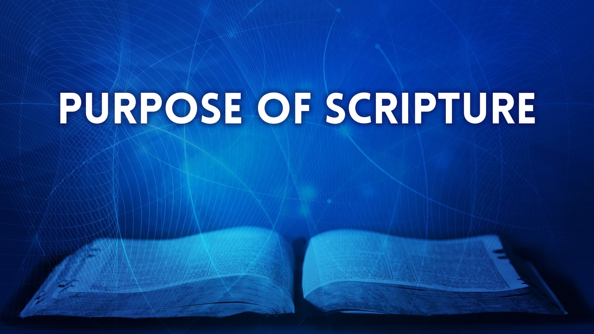 Purpose Of Scripture - Logos Sermons