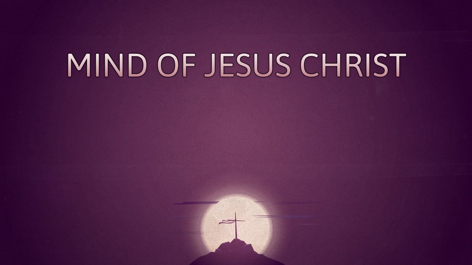 Mind of Jesus Christ - Logos Sermons