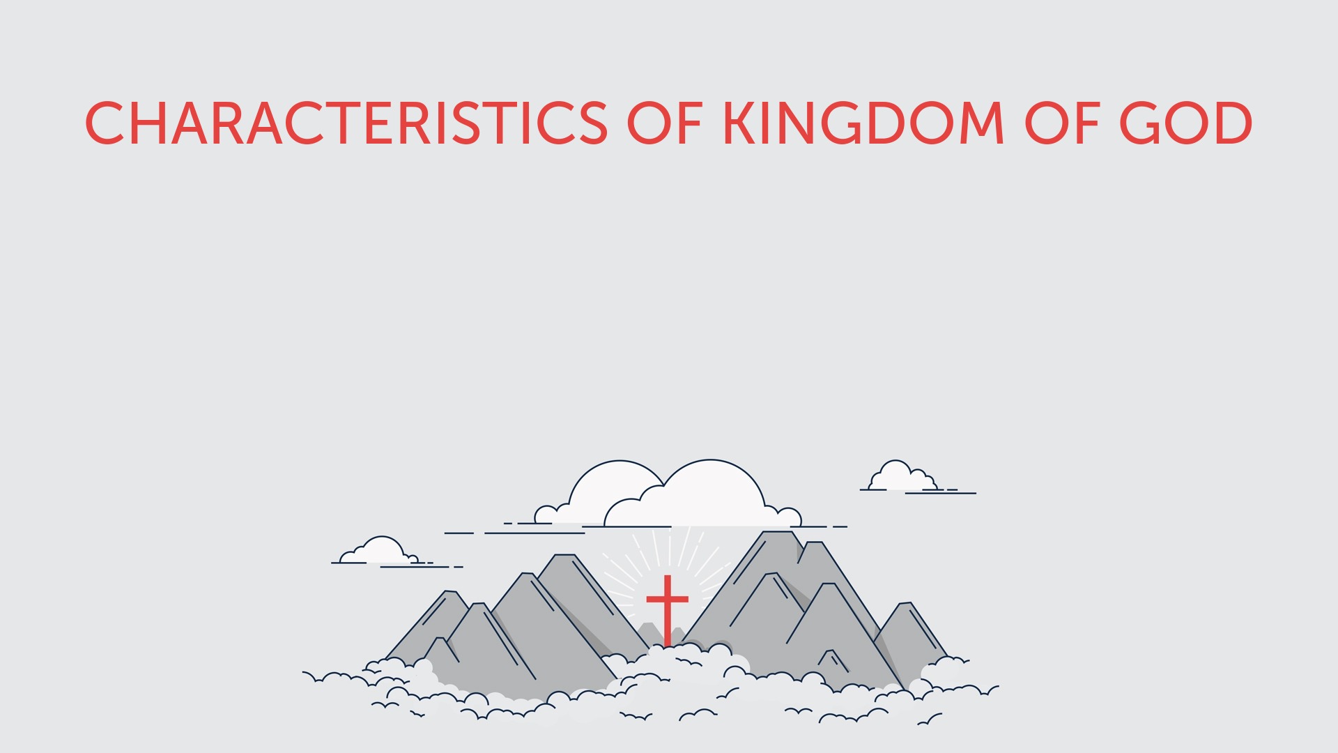 Characteristics Of Kingdom Of God Faithlife Sermons Characteristics Of Kingdom Of God Faithlife Sermons