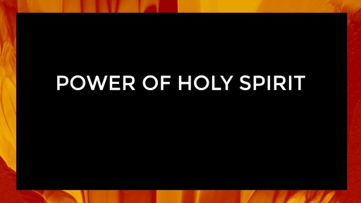 Power of Holy Spirit