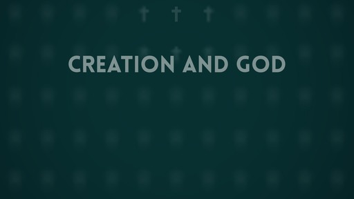 Creation and God